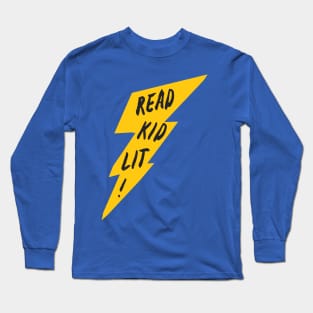 Read Kid Lit! Long Sleeve T-Shirt